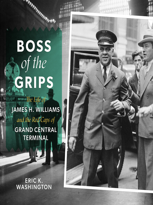 Title details for Boss of the Grips by Eric K. Washington - Available